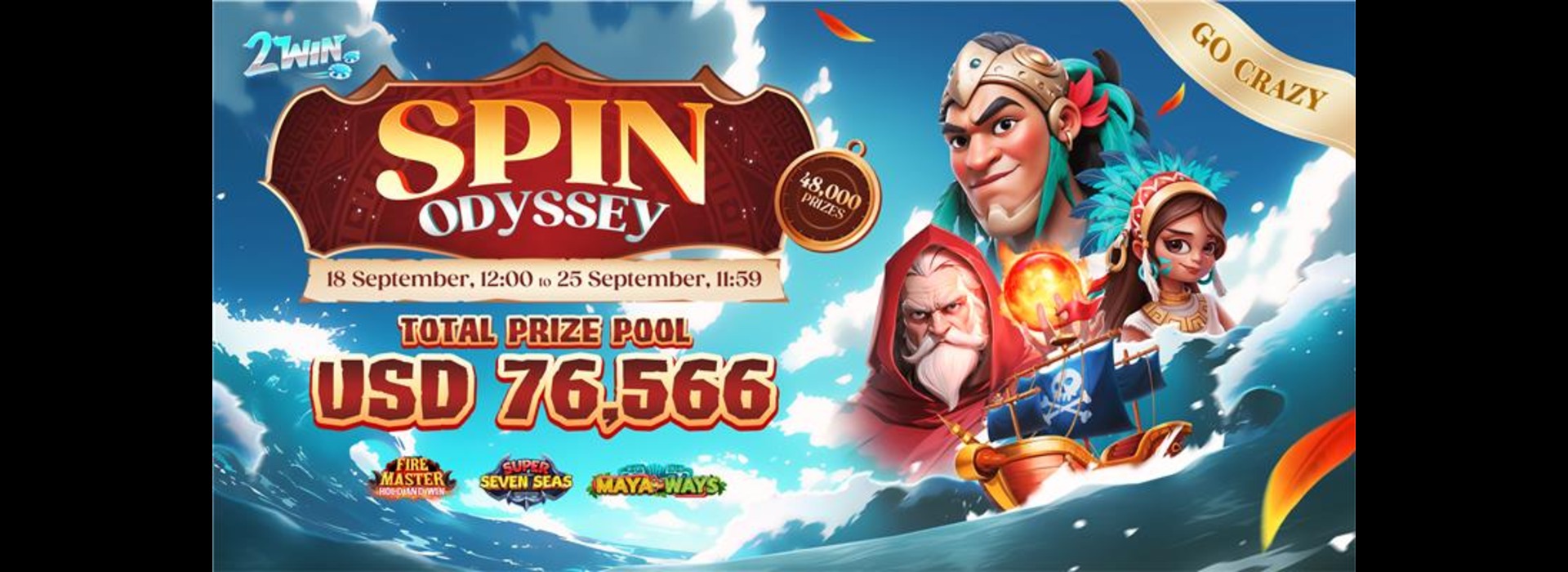Spin Odyssey : 2win Go-Crazy Competition